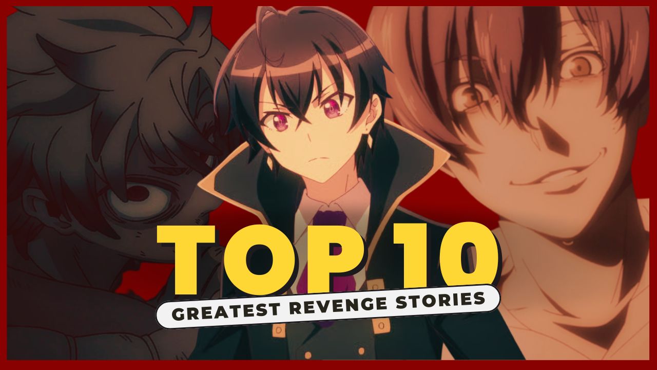 Top 10 revenge anime 2025 featuring betrayal and payback stories